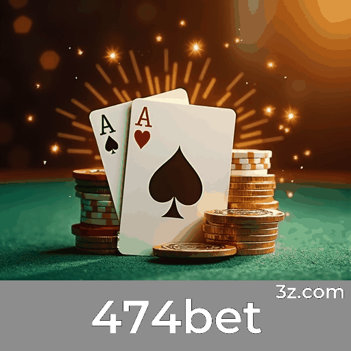 474bet 